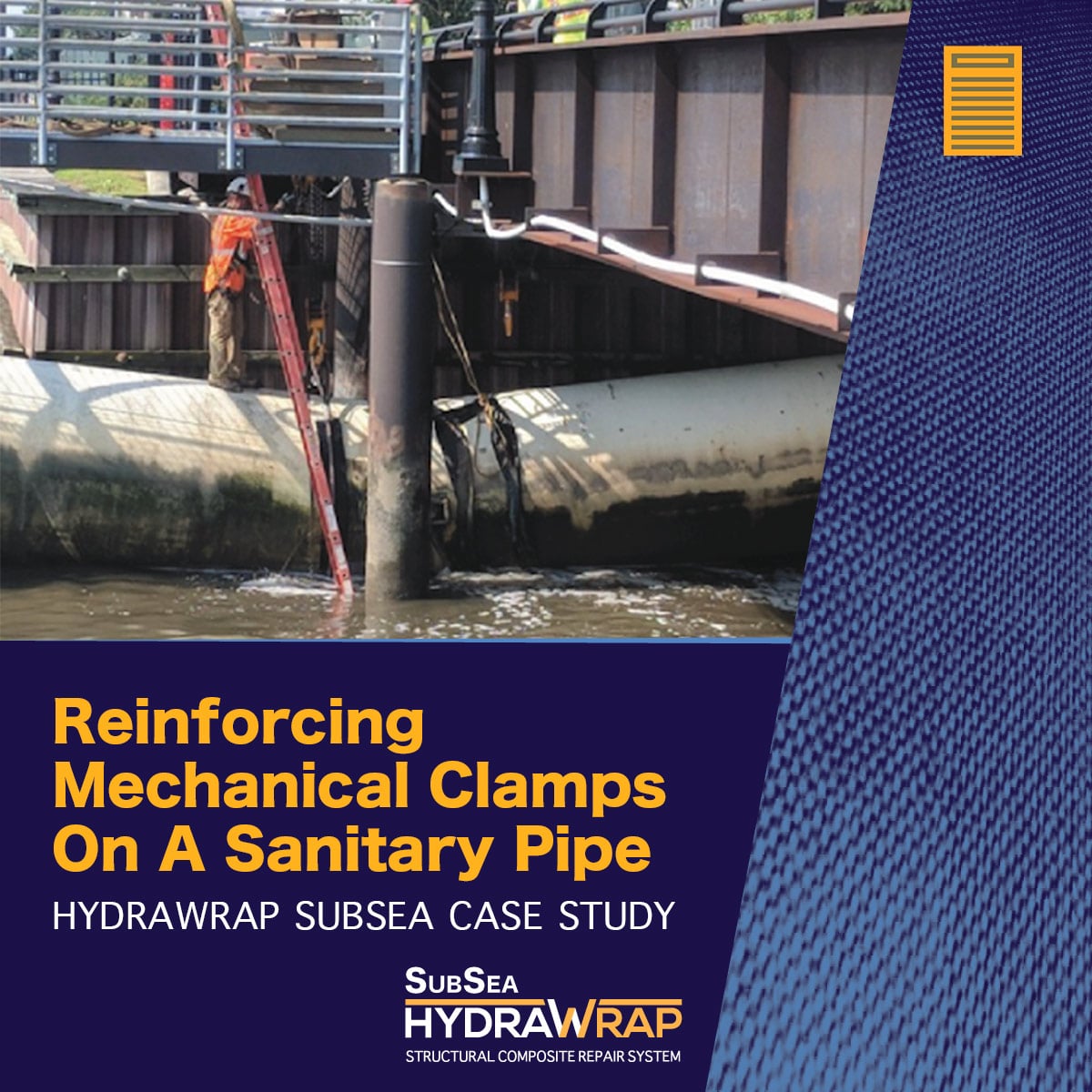 Sanitary Pipe being repaired, 'Reinforcing Mechanical Clamps On A Sanitary Pipe, HydraWrap SubSea Case Study'