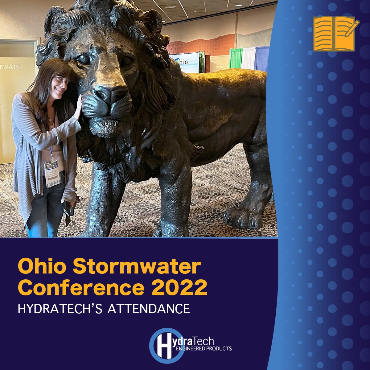 Jennifer standing near a metal lion, 'Ohio Stormwater Conference 2022, HydraTech's Attendance'