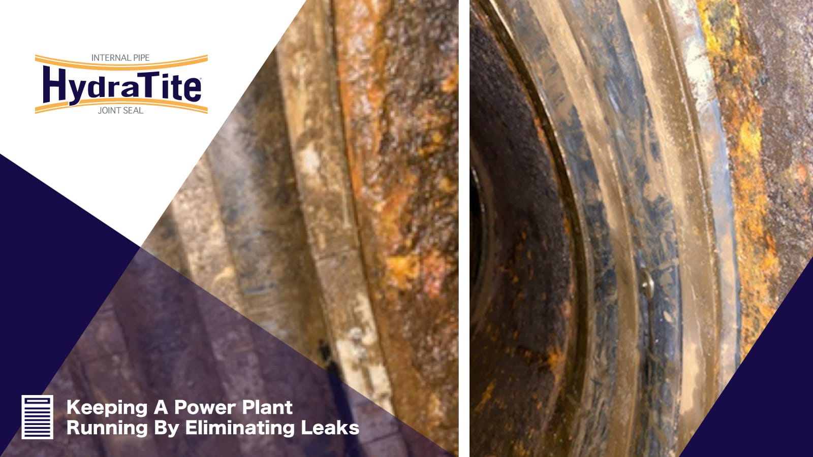 A close up of a HydraTite Seal covering a pipe joint, 'Keeping A Power Plant Running By Eliminating Leaks'