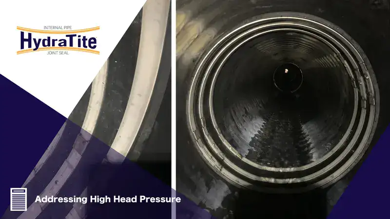 Two images of HydraTite installed over a pipe joint, 'Addressing High Head Pressure'