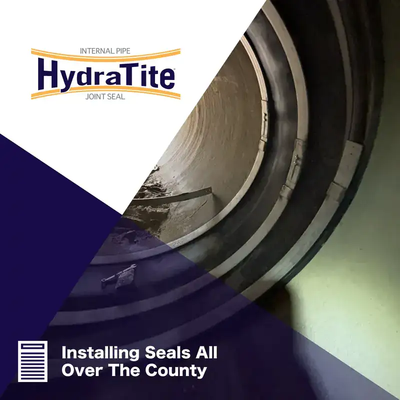 HydraTite sealing a pipe joint from the inside, 'Installing Seals All Over The County'