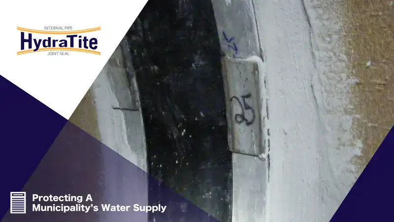 Municipality-2 A HydraTite seal installed over a joint, 'Protecting A Municipality's Water Supply'