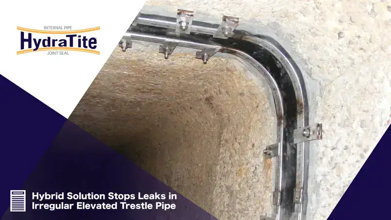 hybrid-Solutions2 A HydraTite seal installed over a joint, 'Protecting A Municipality's Water Supply'